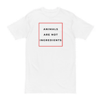 Animals Are Not Ingredients Tee
